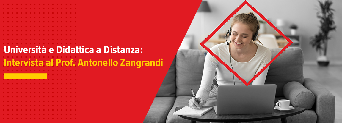 Università e Didattica a Distanza: Intervista al Prof. Antonello Zangrandi