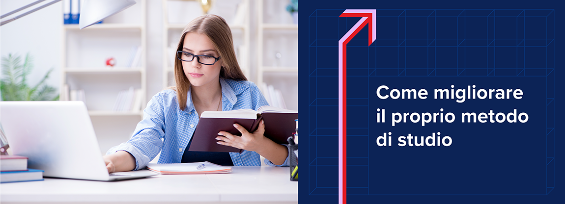 Grafico blu con cubi, una freccia rossa/viola chiaro e la frase in bianco "Come migliorare il proprio metodo di studio" accanto all'immagine di una ragazza che studia con un laptop e un libro in mano