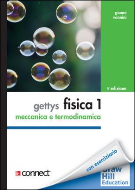 GETTYS FISICA 1 - MECCANICA TERMODINAMICA 5/ED