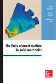 THE FINITE ELEMENT METHOD IN SOLID MECHANICS